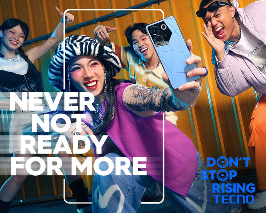 TECNO Launches "Don't Stop Rising" Campaign, Inspiring Filipino Youth to Reach New Heights